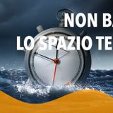 Non basta lo spazio tempo
