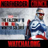 "The Falcon and the Winter Soldier" Watchalong: The Finale!