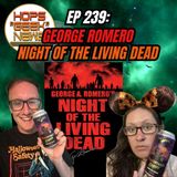 EP 239: Night of the Living Dead (1968)