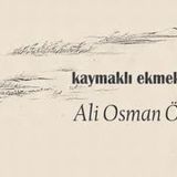 kaymaklı ekmek kadayıfı  Ali Osman ÖZDEMİR sesli öykü