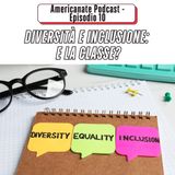 Diversità e inclusione: e la classe?
