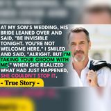 Bride Whispered “Be Invisible” at the Wedding — I Took My Son | Family Drama