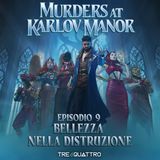 9 | Bellezza nella Distruzione | MKM