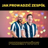 201. Jak prowadzić zespół przegrywów? - z Mateuszem Markiem i Olkiem Czerkawskim z SMKKPM