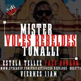 voces Rebeldes Mister Tonalli podcast