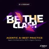 Agentic AI Best Practice - Agent Orchestrators, MCP e Agent Factory