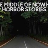 5 True Middle of Nowhere Horror Stories