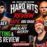 The Hard Hits Review | UFC Abu Dhabi: Ankalaev vs. Guskov