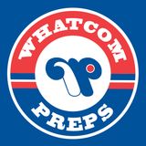 Whatcom Preps Podcast Episode: 140 - Week 5 Recap