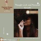 Thought Work and Personal Growth