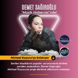 Demet Sağıroğlu Proje Albümünde Hangi Klasiklerini Seslendirdi? (Röportaj)