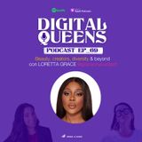 EP 69_Beauty, creators, diversity & beyond con LORETTA GRACE @graceonyourdash