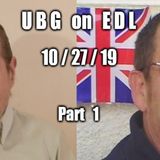 UBG On EDL : 10/27/19 - Part  1