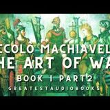 The Art of War (Audiobook) by Niccolò Machiavelli — Book 1, Part 2