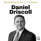 Daniel Driscoll Biography Flash Trailer: Why You Should Subscribe Now