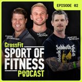 Semifinals and Rogue Invitational Preview with Dallin and Boz (EP. 02) The Sport of Fitness Podcast