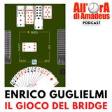 Enrico Guglielmi - Il Gioco del Bridge