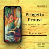 Progetto Proust - 04 - Posterità
