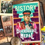 Bistory S05E04 Dipendra del Nepal