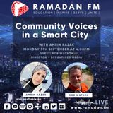 SMART City & Community Voices with Amrin Razak Guest Rob Watson