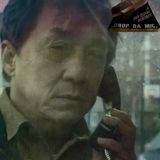 EPISODE 298: DIFFERENT ENDS OF THE SAME SNAKE (THE FOREIGNER 2017 Mini Film Review)