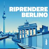 "Essere Leicester" presenta "Riprendere Berlino"
