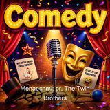 Menaechmi or The Twin Brothers - Titus Maccius Plautus