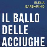 Elena Garbarino "Il ballo delle acciughe"