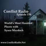 Episode 116  World's Most Haunted Places with Sysco Murdoch