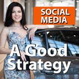 What Makes a Good Social Media Strategy