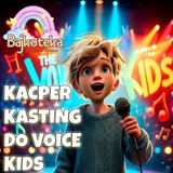Kacper i Kasting Do Voice Kids |🎙️✨ Bajka Do Słuchania Dla Dzieci Audiobook