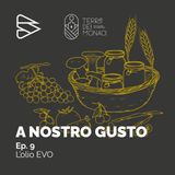 Ep. 9 - L’olio EVO