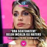 Belen Rodriguez Incalza Gli Haters con Elio Lorenzoni: Scatenatevi!