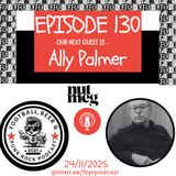 Episode 130 Ally Palmer (Nutmeg Magazine & TV21)