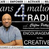 S1 E22: Clifton Pettyjohn Encourages CREATIVES on TRANSFORMATION RADIO