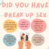 Exes Reveal If They had Breakup Sex