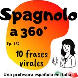 Ep.152  10 frases virales