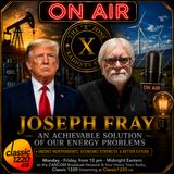 Rob McConnell Interviews - JOSEPH FRAY - An Achievable Solution Of Our Energy Problems