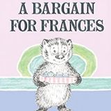 Wealthy Reader's Club presents: A Bargain For Frances