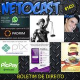NETOCAST 1431 DE 15/06/2021 - BOLETIM DE DIREITO