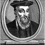 Nostradamus, colui che vide il futuro dell'umanità e lo raccontò in rima.