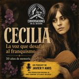 Cecilia: memorias desde el desván  | Javier Lopez Olmos