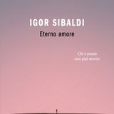 Igor Sibaldi "Eterno amore"