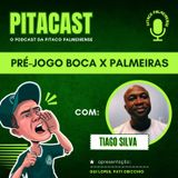 Pré-jogo Boca Juniors x Palmeiras, com Tiago Silva