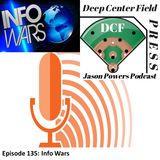 Episode 135: Info Wars