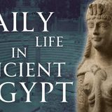 Daily Life in Ancient Egypt Ptolemaic Alexandria Human Voiced