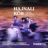 Fesztbaum Béla: Ezek a dalok örökérvényűek | Park FM – Hajnali Kör