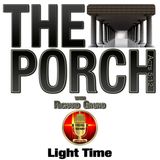 The Porch - Light Time