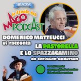 La Pastorella e lo Spazzacamino - Raccontata da Domenico Matteucci
