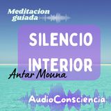 Meditacion Silencio Interior Antar Mouna